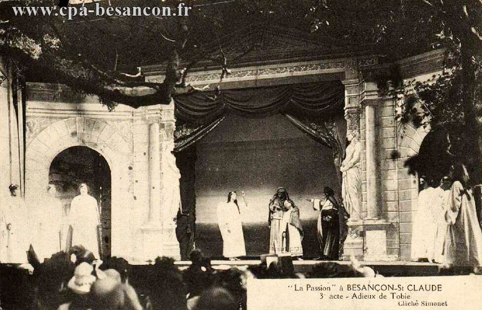 La Passion à BESANÇON-St CLAUDE - 3e acte - Adieux de Tobie